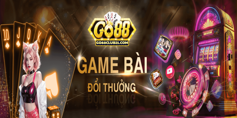 Game bài đổi thưởng go88